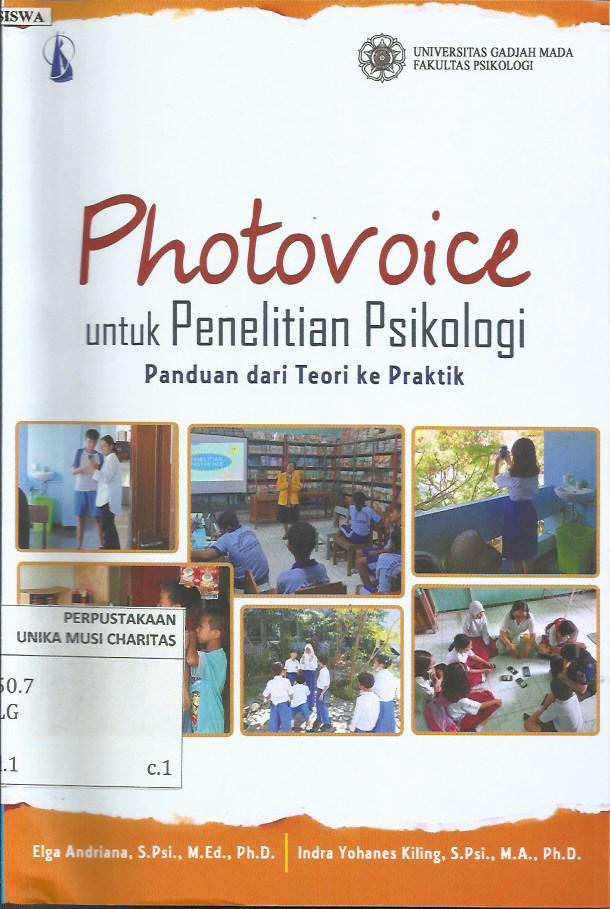 Photovoice untuk Penelitian Psikologi: Panduan dari Teori ke Praktik