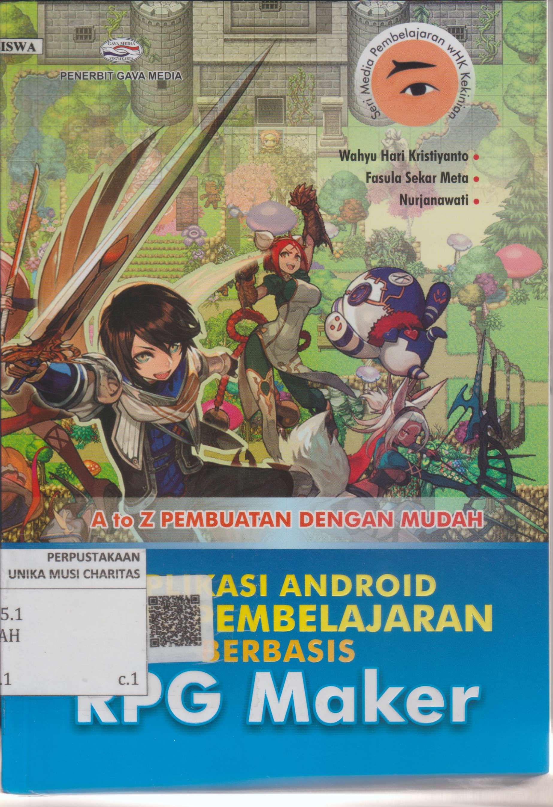 A To Z Pembuatan Dengan Mudah Aplikasi Android Game Pembelajaran Berbasis RPG Maker