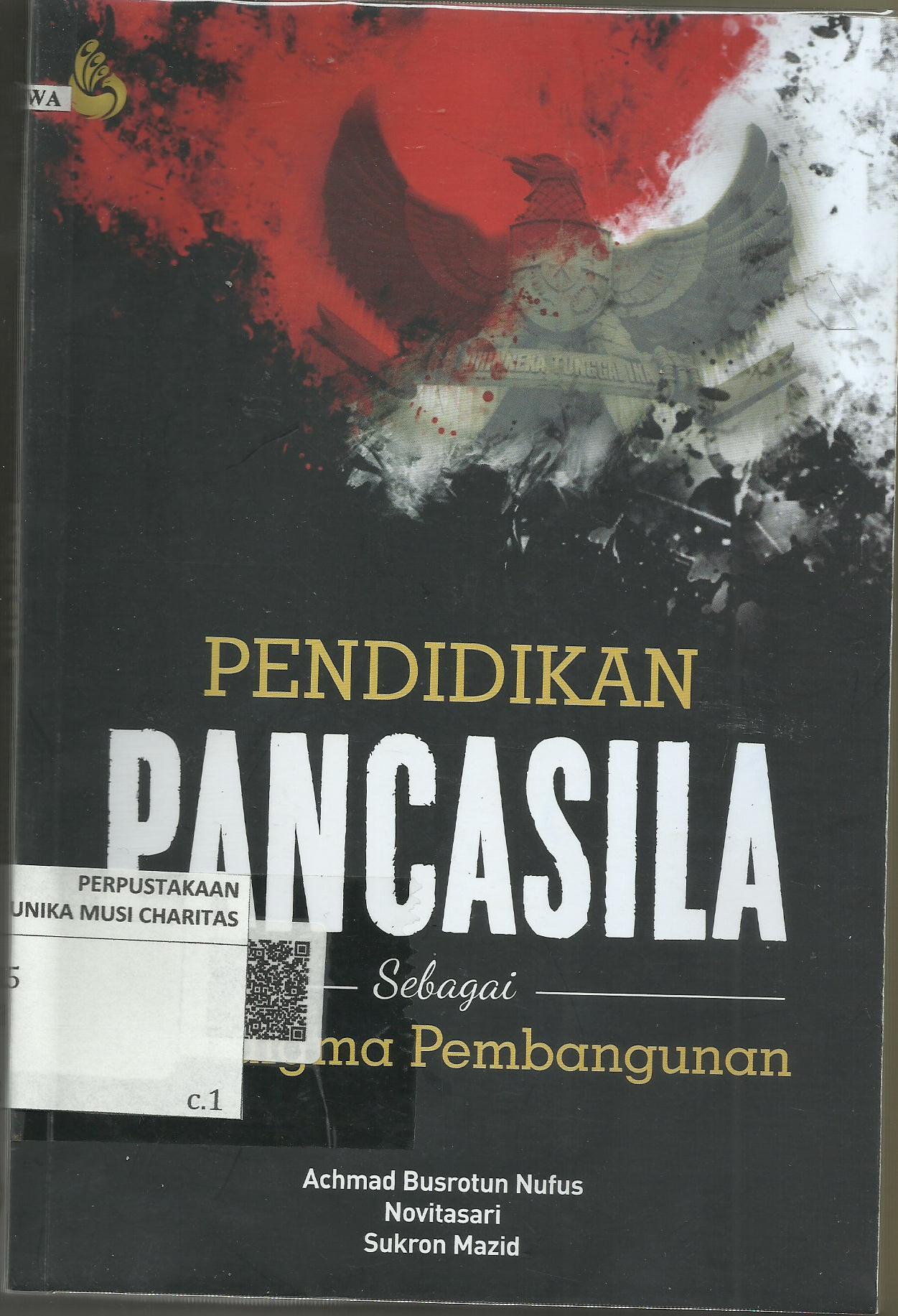 Pendidikan Pancasila Sebagai Paradigma Pembangunan