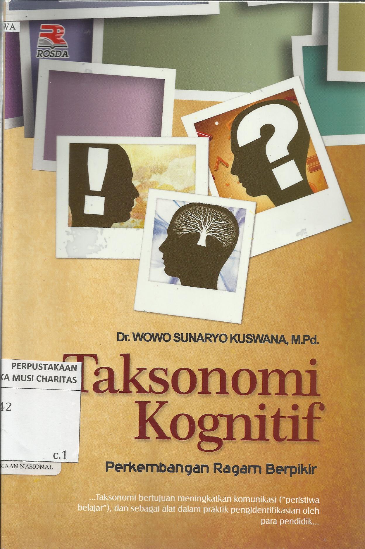 Taksonomi Kognitif : Perkembangan Ragam Berpikir