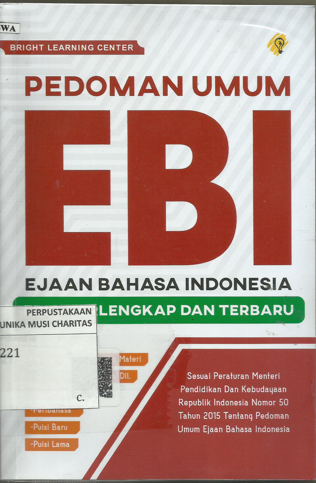 PEDOMAN UMUM  EBI (Ejaann Bahasa Indonesia)  Edisi Terlengkap dan Terbaru