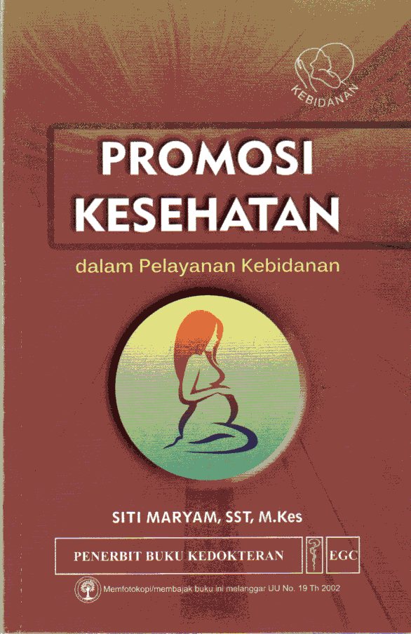 Promosi Kesehatan Dalam Pelayanan Kebidanan