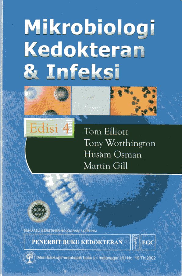 Mikrobiologi Kedokteran & Infeksi (Lecture Notes Medical Microbiology & Infection)