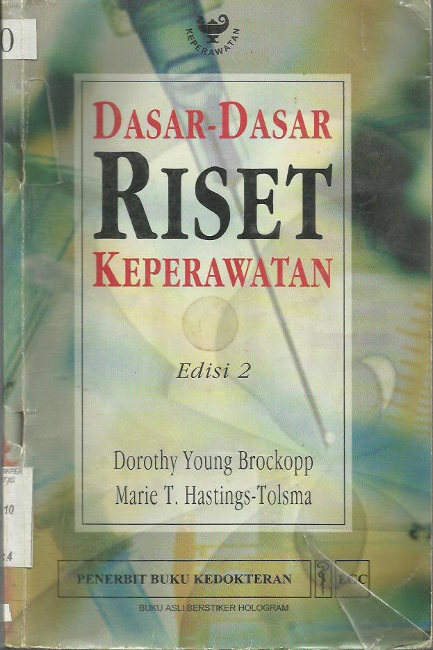 Dasar-Dasar Riset Keperawatan (Fudamentals of Nursing Research)