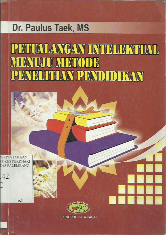 Petualangan Intelektual Menuju Metode Penelitian Pendidikan