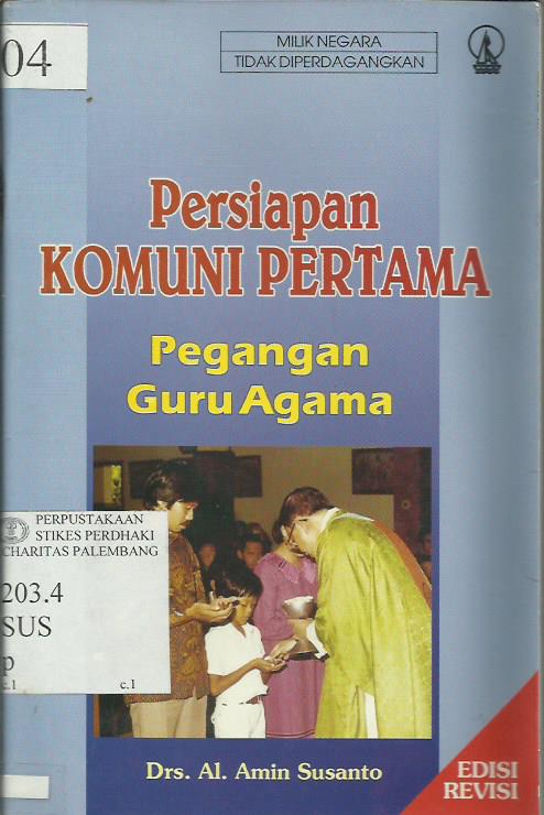 Persiapan Komuni Pertama : Pegangan Guru Agama