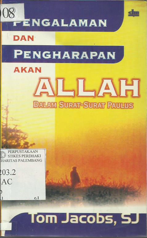 Pengalaman dan Pengharapan akan Allah dalam Surat-surat Paulus