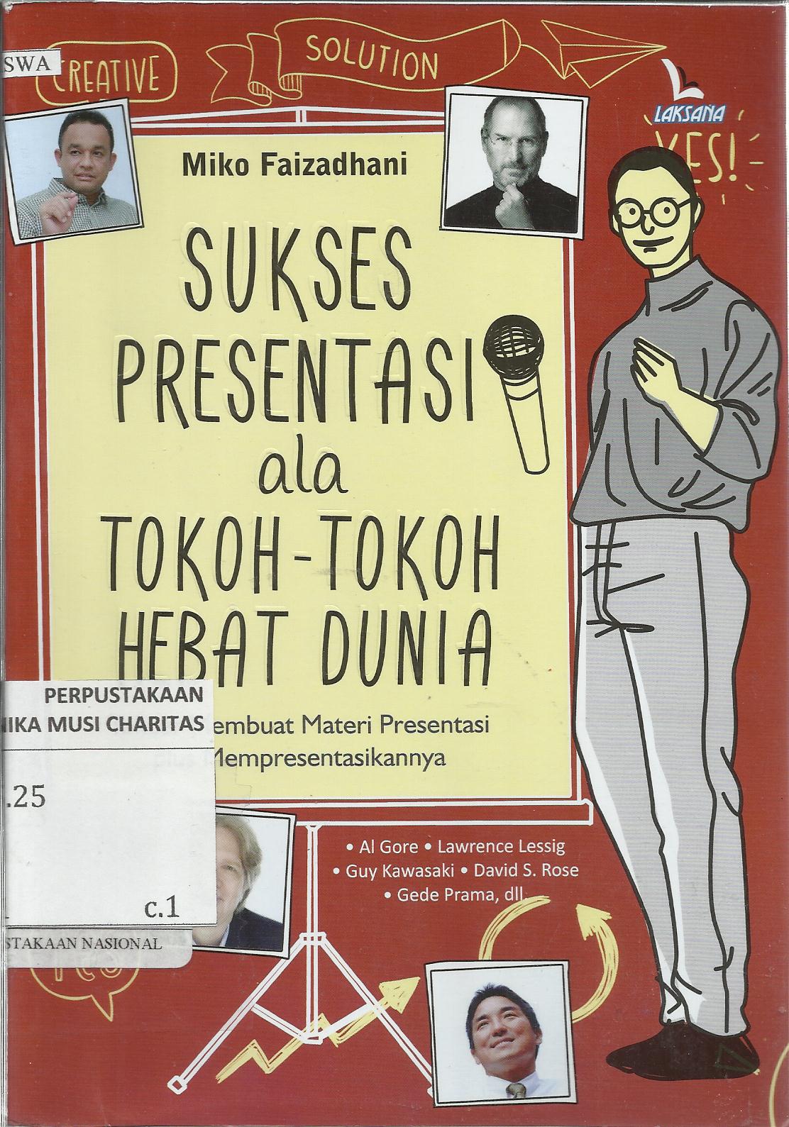 Sukses Presentasi ala Tokoh-tokoh Hebat Dunia