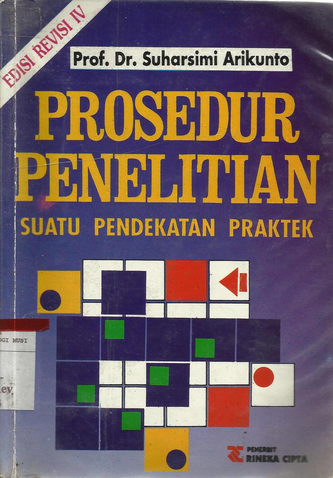 Prosedur penelitian : suatu pendekatan praktek