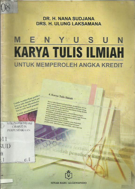 Menyusun Karya Tulis Ilmiah untuk Memperoleh Angka kredit