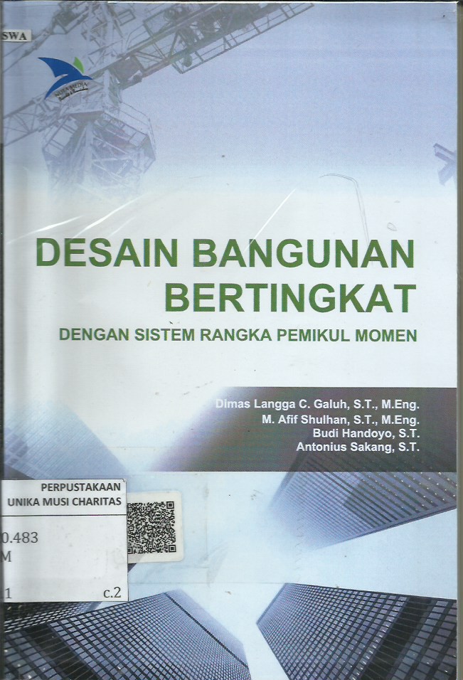 Desain Bangunan Bertingkat: Dengan Sistem Rangka Pemikul Momen