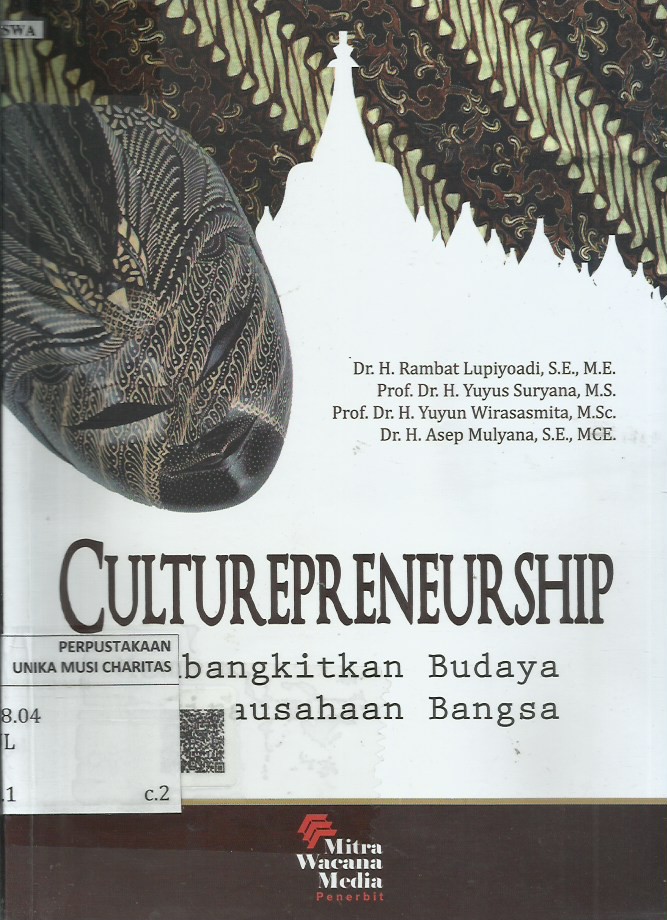 Culturepreneurship : Membangkitkan Budaya Kewirausahaan Bangsa