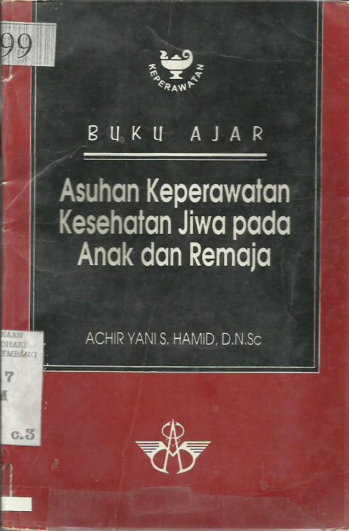 Asuhan Keperawatan Kesehatan Jiwa Pada Anak dan Remaja