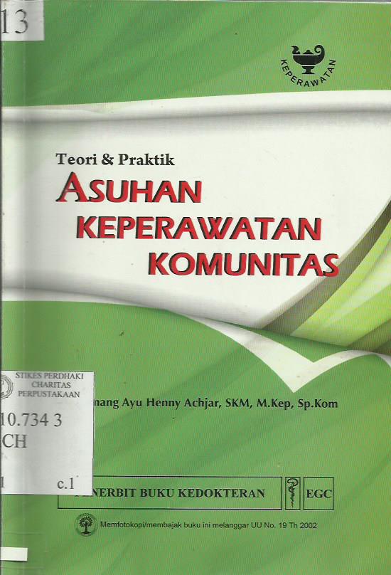 Teori & Praktik Asuhan Keperawatan komunitas
