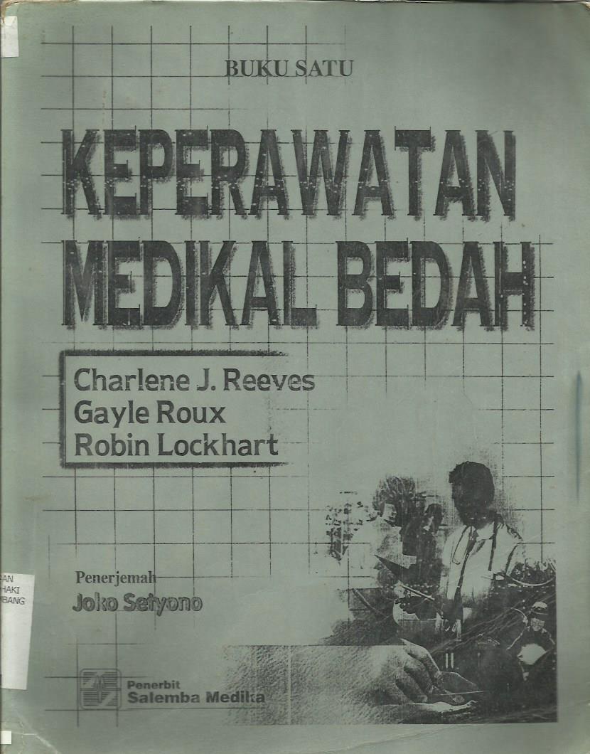Buku Satu Keperawatan Medikal Bedah (Medikal Surgical Nursing)