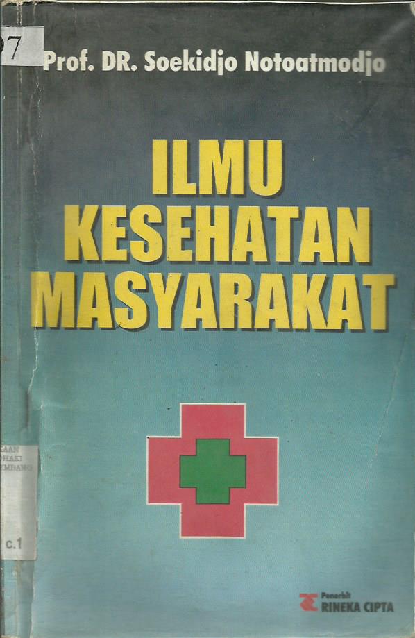 Ilmu Kesehatan Masyarakat Prinsip-Prinsip Dasar