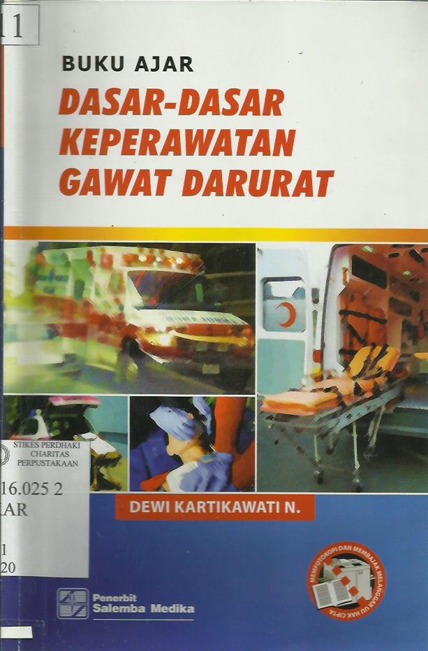 Buku Ajar Dasar-Dasar Keperawatan Gawat Darurat