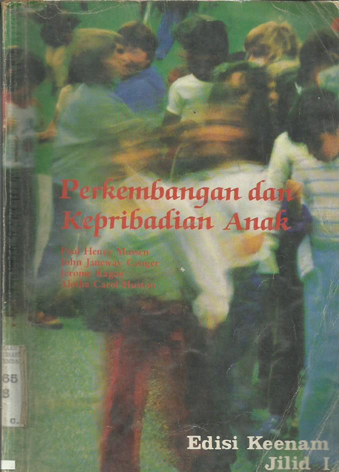Perkembangan dan Kepribadian Anak (ChairDevelopment and Personality) Jilid 1