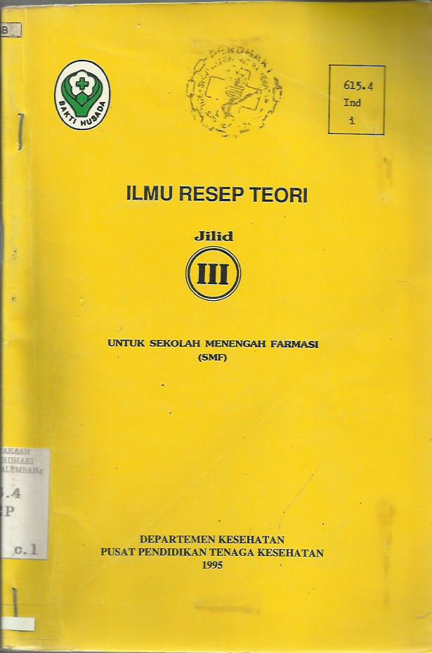 Ilmu Resep teori Untuk Sekolah Menengah Farmasi Jilid III
