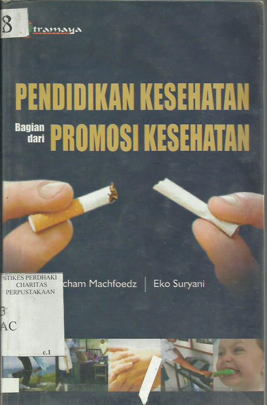 Pendidikan kesehatan bagian dari Promosi Kesehatan