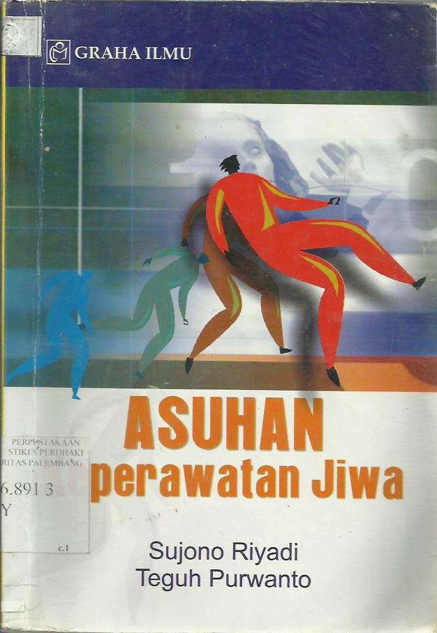 Asuhan Keperawatan Jiwa