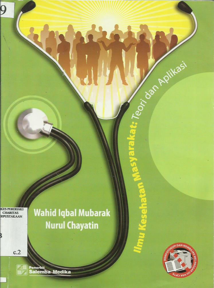 Ilmu Kesehatan Masyarakat : Teori dan Aplikasi