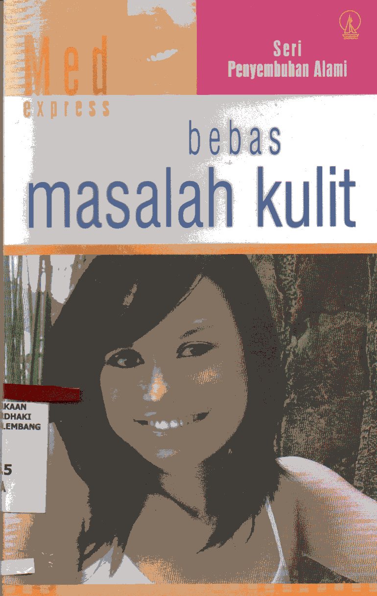 Seri Penyembuhan Alami: Bebas Masalah Kulit