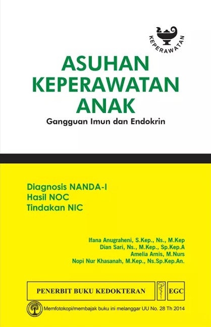 Asuhan Keperawatan Anak Gangguan Imun dan Endokrin : Diagnosis Nanda-I Hasil NOC Tindakan NIC