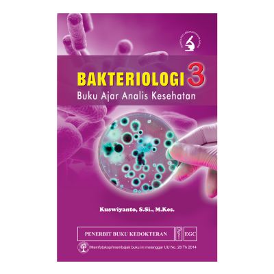 Bakteriologi Buku Ajar Analis Kesehatan buku 3