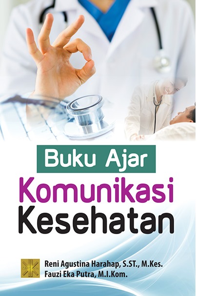Buku Ajar Komunikasi Kesehatan