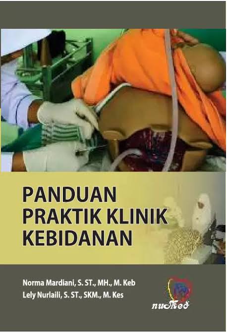 Buku Panduan: Praktik Klinik Kebidanan