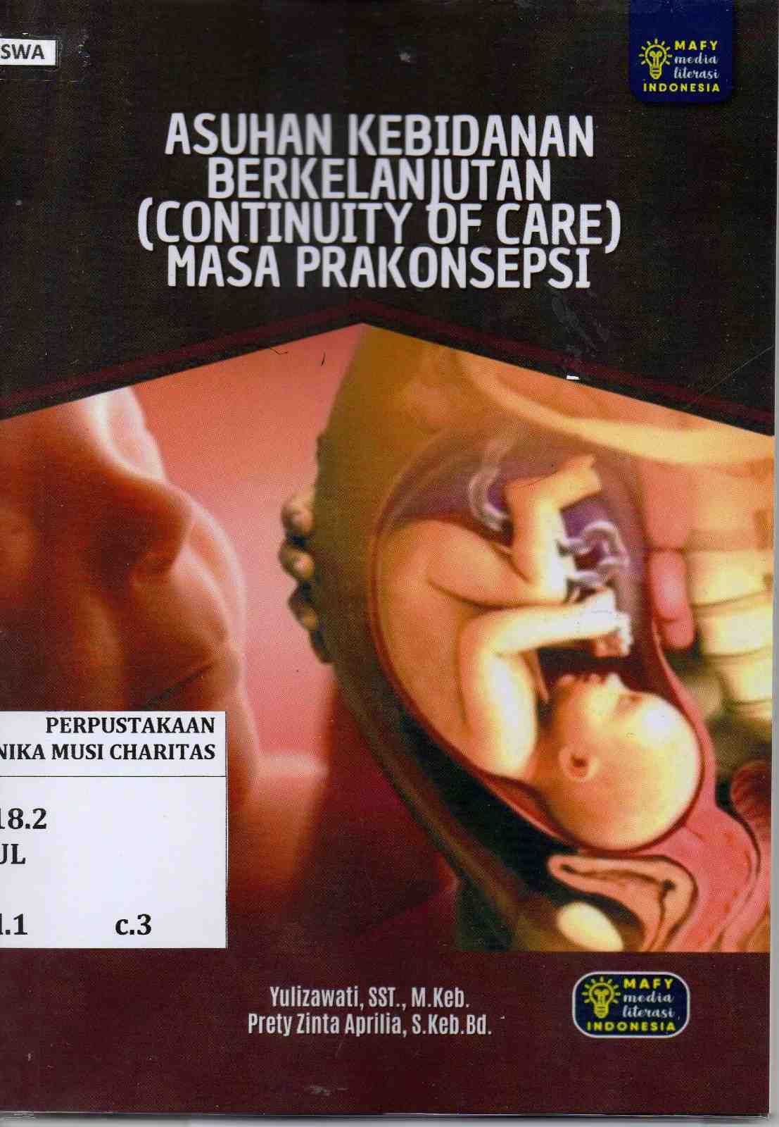Asuhan Kebidanan Berkelnajutan (Continuity of Care) Masa Prakonsepsi