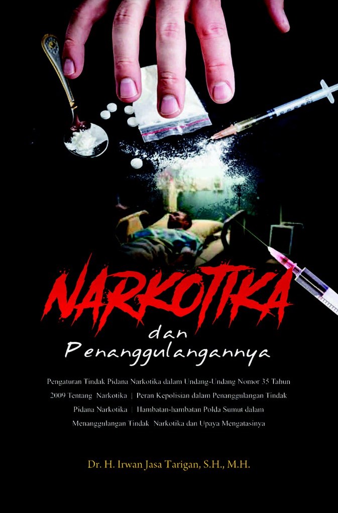 Narkotika dan Penanggulangannya