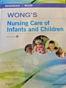 Wong's Nursing Care Of Infants And Children Book 1