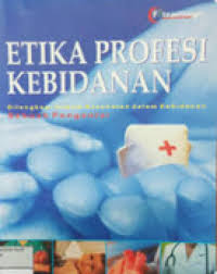 Etika Profesi Kebidanan