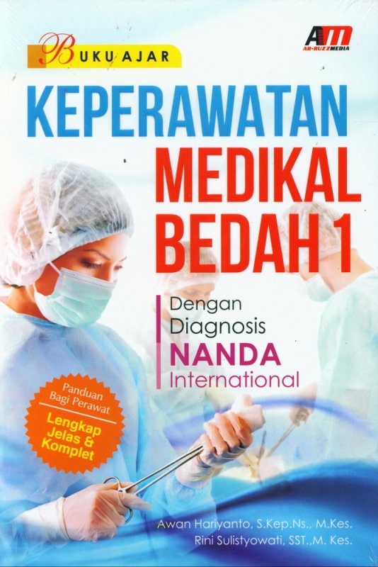 Buku Ajar Keperawatan Medikal Bedah 1 Dengan Diagnosis Nanda International