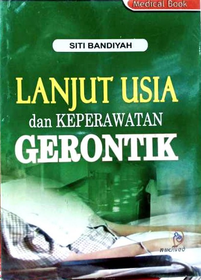 Lanjut Usia dan Keperawatan Gerontik