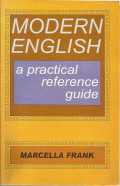 Modern English : a pratical reference guide