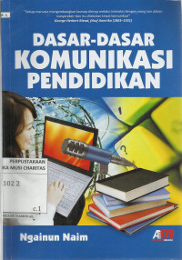Dasar-dasar Komunikasi Pendidikan