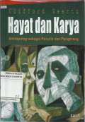 Hayat dan Karya : Antropologi sebagai Penulis dan Pengarang