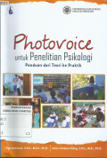 Photovoice untuk Penelitian Psikologi: Panduan dari Teori ke Praktik