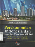 Perekonomian Indonesia dan Dinamika Ekonomi Global (Indonesian Economy and Global Economic Dynamics)