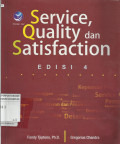 Service, Quality dan Satisfaction
