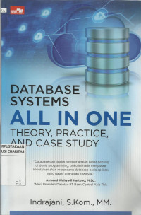 Database Systems All in One : Theory, Practice, and Case Study