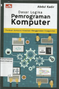 Dasar Logika Pemrograman Komputer : Panduan Berbasis Flowchart Menggunakan Flowgorithm