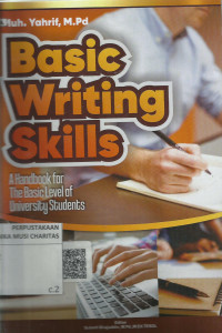 Basic writing Skills:  A Handbooks for The Basic Level of University Students