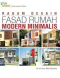 Ragam Desain Fasad Rumah Modern Minimalis