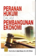 Peranan Hukum dalam Pembangunan Ekonomi