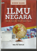 Ilmu Negara (Sejarah, Teori, dan Filsosofi Tujuan Negara)