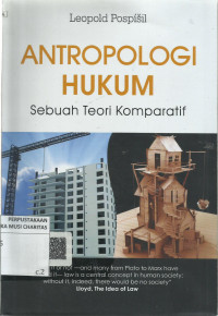 Antropologi Hukum:  Sebuah Teori Komparatif